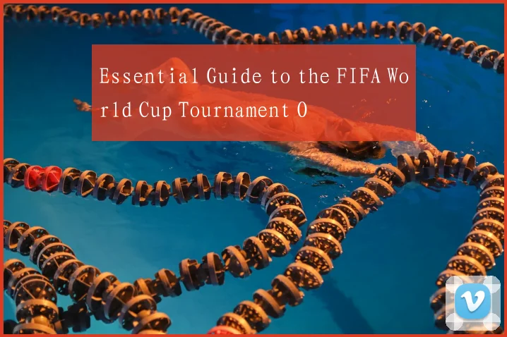 Essential Guide to the FIFA World Cup Tournament O